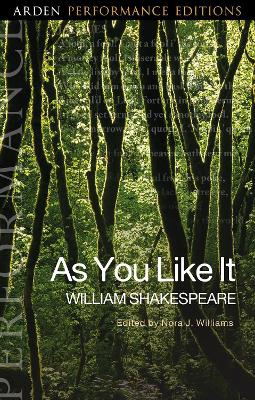 Book cover for As You Like It: Arden Performance Editions