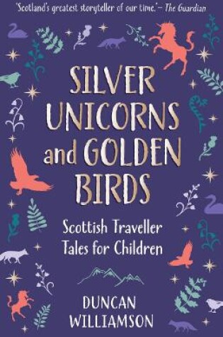 Cover of Silver Unicorns and Golden Birds