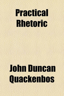 Book cover for Practical Rhetoric