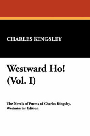 Cover of Westward Ho! (Vol. I)