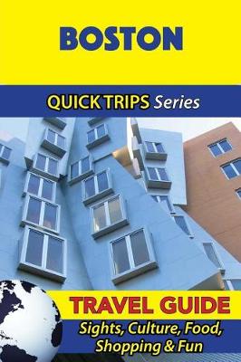 Book cover for Boston Travel Guide (Quick Trips Series)