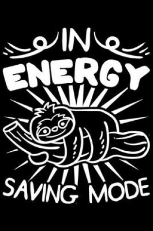 Cover of In Energy Saving Mode