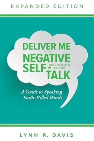 Cover of Deliver Me From Negative Self-Talk Expanded Edition