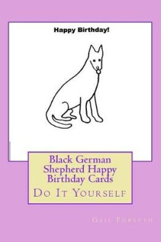 Cover of Black German Shepherd Happy Birthday Cards