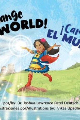 Cover of ¡Cambio el mundo! I Change the World!