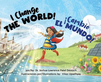 Book cover for �Cambio el mundo! I Change the World!