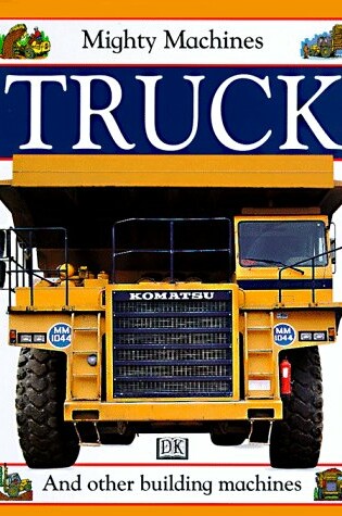 Cover of Mighty Machine Trucks