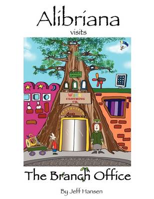 Book cover for Alibriana Visits the Branch Office