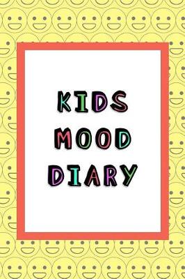 Book cover for Kids mood Diary