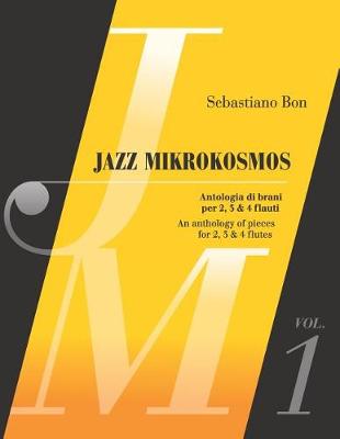 Cover of Jazz Mikrokosmos Vol. 1