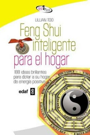 Cover of Feng Shui Inteligente Para El Hogar