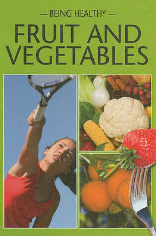 Cover of Fruit and Vegetables