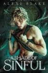 Book cover for A Shade of Sinful