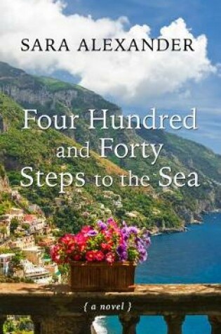 Cover of Four Hundred and Forty Steps to the Sea