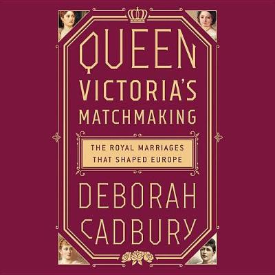 Book cover for Queen Victoria's Matchmaking