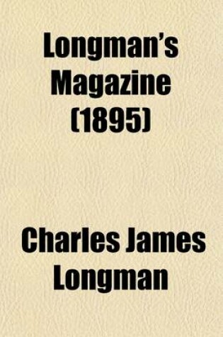 Cover of Longman's Magazine (Volume 25)