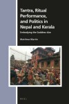 Book cover for Tantra, Ritual Performance, and Politics in Nepal and Kerala