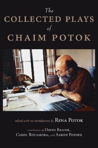 Cover of The Collected Plays of Chaim Potok