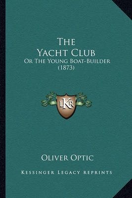 Book cover for The Yacht Club the Yacht Club