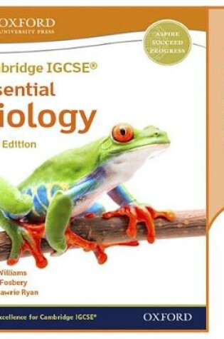 Cover of Cambridge IGCSE® & O Level Essential Biology: Enhanced Online Student Book Third Edition