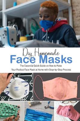 Book cover for DIY Homemade Face Masks