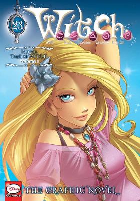 Book cover for W.I.T.C.H.: The Graphic Novel, Part VIII. Teach 2b W.I.T.C.H., Vol. 1