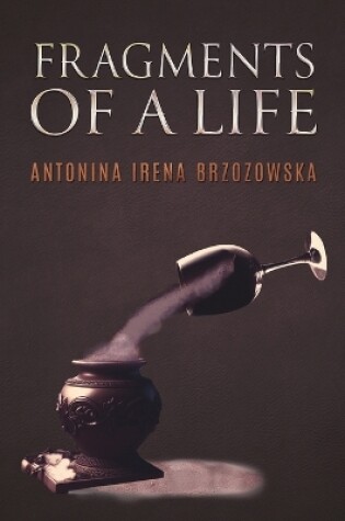 Cover of Fragments of a Life