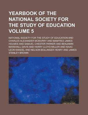 Book cover for Yearbook of the National Society for the Study of Education Volume 5