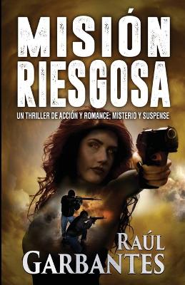 Book cover for Misión Riesgosa