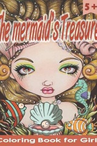 Cover of Coloring Book for Girls - The mermaid's Treasure