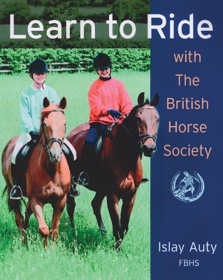 Cover of Learn to Ride with The British Horse Society