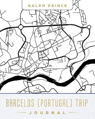 Book cover for Barcelos (Portugal) Trip Journal