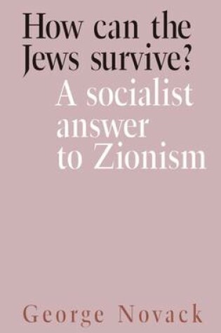 Cover of How Can the Jews Survive?
