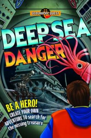 Cover of Geography Quest: Deep Sea Danger