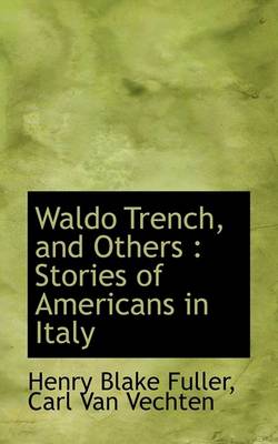 Book cover for Waldo Trench, and Others