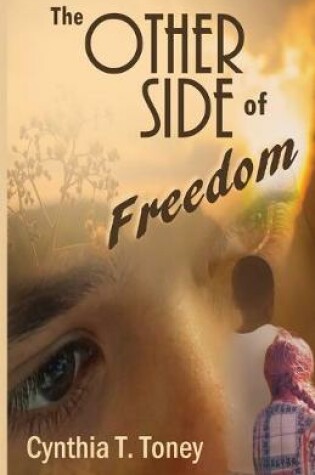 Cover of The Other Side of Freedom