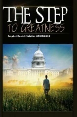 Cover of Step To Greatness