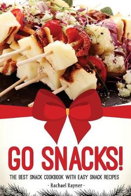 Book cover for Go Snacks!
