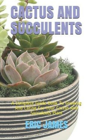 Cover of Cactus and Succulents