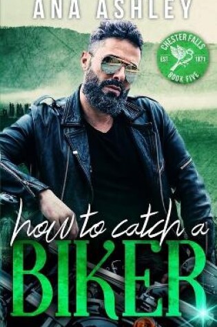 Cover of How to Catch a Biker