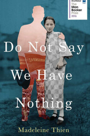 Cover of Do Not Say We Have Nothing