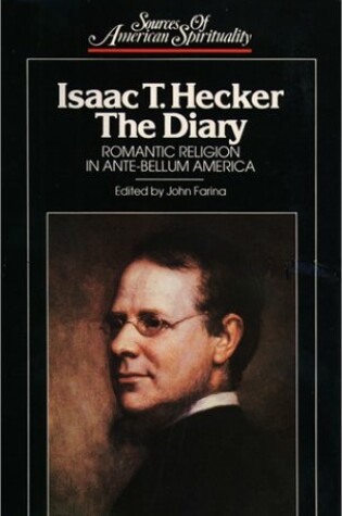 Cover of Isaac T. Hecker, the Diary