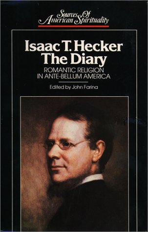 Cover of Isaac T. Hecker, the Diary