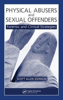 Book cover for Physical Abusers and Sexual Offenders