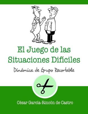 Cover of El juego de las situaciones difíciles