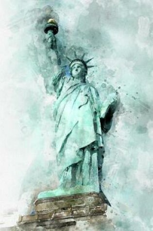 Cover of Statue of Liberty in New York Watercolor Journal