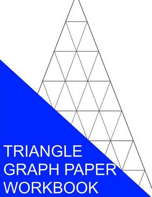 Book cover for Triangle Graph Paper Workbook