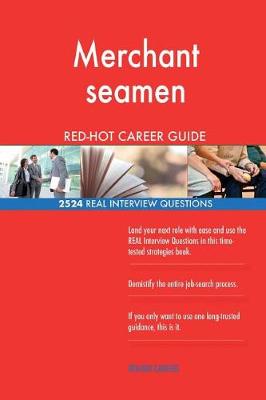 Book cover for Merchant seamen RED-HOT Career Guide; 2524 REAL Interview Questions