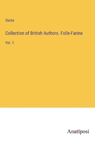 Cover of Collection of British Authors. Folle-Farine