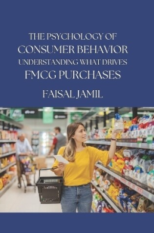 Cover of The Psychology of Consumer Behavior